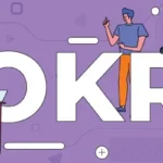 چگونه اهداف و نتایج کلیدی (OKR) را با اهداف کسب و کار هماهنگ کنیم؟